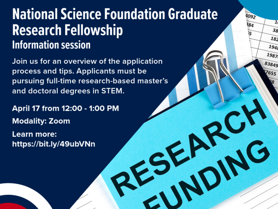 Image showing information about National Science Foundation Graduate Research Fellowship. Same information is available in text underneath. 