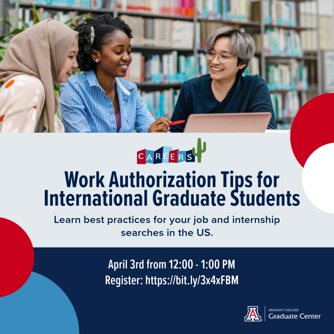 Image with information regarding the work authorization tips for international graduate students workshop, same text is provided below.