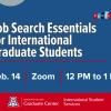 Promotional graphic advertising the "Job Search Essentials for International Graduate Students" event on February 14. 