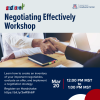 image with information regarding the negotiating effectively workshop, same information is provided below. 